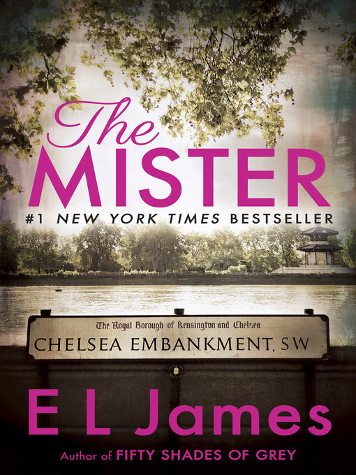 Title details for The Mister by E L James - Available